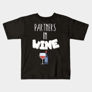 Partners in wine Kids T-Shirt